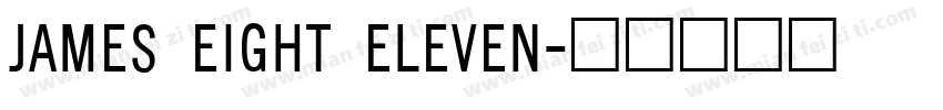 James Eight Eleven字体转换